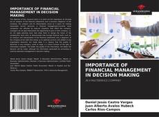 Capa do livro de IMPORTANCE OF FINANCIAL MANAGEMENT IN DECISION MAKING 