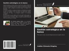 Buchcover von Gestión estratégica en la banca