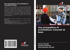 Capa do livro de Una prospettiva di architettura: Concetti di base 