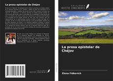Обложка La prosa epistolar de Chéjov