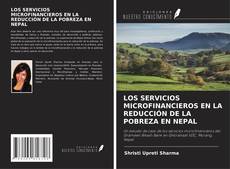 Buchcover von LOS SERVICIOS MICROFINANCIEROS EN LA REDUCCIÓN DE LA POBREZA EN NEPAL