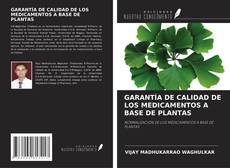 Bookcover of GARANTÍA DE CALIDAD DE LOS MEDICAMENTOS A BASE DE PLANTAS