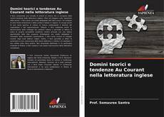 Buchcover von Domini teorici e tendenze Au Courant nella letteratura inglese