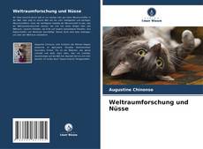 Bookcover of Weltraumforschung und Nüsse