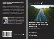 Planes directores de urbanización y medio ambiente kitap kapağı