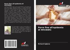 Porre fine all'epidemia di HIV/AIDS: kitap kapağı