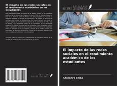 Copertina di El impacto de las redes sociales en el rendimiento académico de los estudiantes