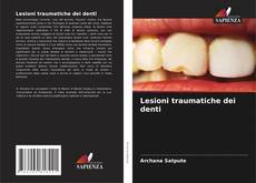 Capa do livro de Lesioni traumatiche dei denti 
