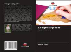 Capa do livro de L'énigme argentine 