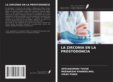 Buchcover von LA ZIRCONIA EN LA PROSTODONCIA