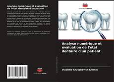 Capa do livro de Analyse numérique et évaluation de l'état dentaire d'un patient 