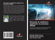 Copertina di Manuale di saldatura applicato al processo SMAW
