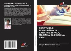 Обложка SCRITTURA E FEMMINISMO IN CALIXTHE BEYALA, MARIAMA BÂ E RÉGINA YAOU