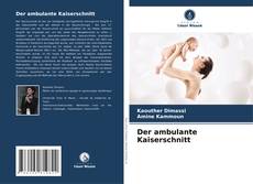 Capa do livro de Der ambulante Kaiserschnitt 