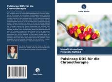 Portada del libro de Pulsincap DDS für die Chronotherapie