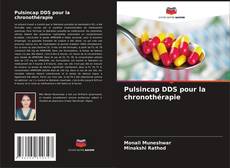 Bookcover of Pulsincap DDS pour la chronothérapie