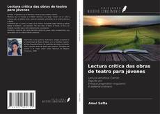 Copertina di Lectura crítica das obras de teatro para jóvenes