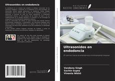 Couverture de Ultrasonidos en endodoncia