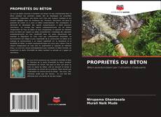 Bookcover of PROPRIÉTÉS DU BÉTON