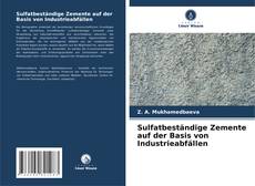 Обложка Sulfatbeständige Zemente auf der Basis von Industrieabfällen