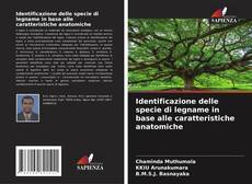 Identificazione delle specie di legname in base alle caratteristiche anatomiche的封面