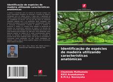 Portada del libro de Identificação de espécies de madeira utilizando características anatómicas