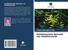 Copertina di Antibakterielle Aktivität von Heilpflanzenöl