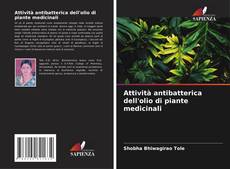 Bookcover of Attività antibatterica dell'olio di piante medicinali