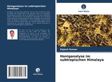 Bookcover of Honiganalyse im subtropischen Himalaya