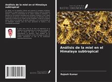 Bookcover of Análisis de la miel en el Himalaya subtropical