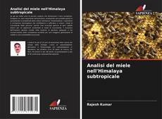 Couverture de Analisi del miele nell'Himalaya subtropicale