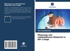 Capa do livro de Messung von radioaktivem Material in der Lunge 
