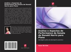 Обложка Análise e Aspectos de Performance da Sonata de Donald Harris para Piano