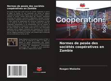 Обложка Normes de pesée des sociétés coopératives en Zambie