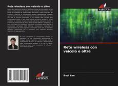Bookcover of Rete wireless con veicolo e oltre