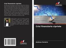 Bookcover of Crisi finanziaria cipriota