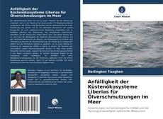 Bookcover of Anfälligkeit der Küstenökosysteme Liberias für Ölverschmutzungen im Meer