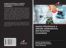 Capa do livro de Analisi fitochimica e attività antibatterica dell'Averrhoa Carambola 