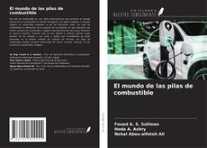 Bookcover of El mundo de las pilas de combustible