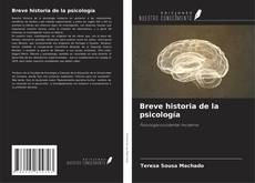 Bookcover of Breve historia de la psicología