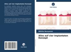 Bookcover of Alles auf vier Implantaten Konzept