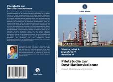 Bookcover of Pilotstudie zur Destillationskolonne