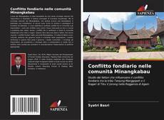 Copertina di Conflitto fondiario nelle comunità Minangkabau