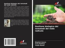 Bookcover of Gestione biologica dei nematodi del nodo radicale