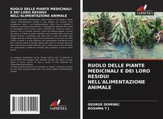 Bookcover of RUOLO DELLE PIANTE MEDICINALI E DEI LORO RESIDUI NELL'ALIMENTAZIONE ANIMALE
