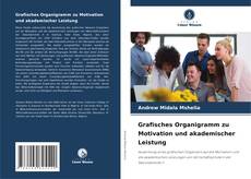 Grafisches Organigramm zu Motivation und akademischer Leistung kitap kapağı