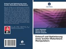 Capa do livro de Entwurf und Optimierung eines Greifer-Motorblock-Manipulators 