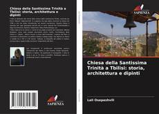 Bookcover of Chiesa della Santissima Trinità a Tbilisi: storia, architettura e dipinti