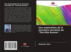 Buchcover von Une exploration de la structure narrative de "The Kite Runner".