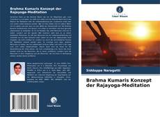 Brahma Kumaris Konzept der Rajayoga-Meditation kitap kapağı